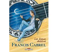 Francis Cabrel - Les Beaux Dessins