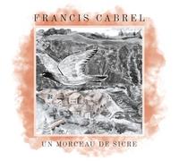 Francis Cabrel - Un morceau de Sicre (Pink Vinyl) [VINYL]
