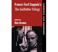 Francis Coppola's The Godfather – Cambridge Film Handbooks – Cambridge University Press
