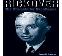Francis Duncan Rickover : The Struggle for Excellence Paperback Book Francis Duncan Multicolor