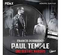 Francis Durbridge: Paul Temple und der Fall Marquis