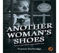 Francis Durbridge Another Woman's Shoes: Based on Paul Temple & the Gilbert Case Francis Durbridge Multicolor