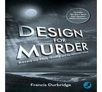 Francis Durbridge Design For Murder: Based on 'Paul Temple & the Gregory Affair' Francis Durbridge Multicolor