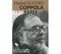 Francis Ford Coppola: Interviews (Conversations with Filmmakers)