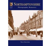 Francis Frith's Northamptonshire (Photographic Memories)