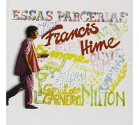 Francis Hime - Essas Parcerias [Spanish Import]
