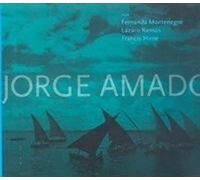 Francis Hime, Fernanda Monteng - Jorge Amado