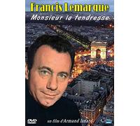 Francis Lemarque : Monsieur la tendresse