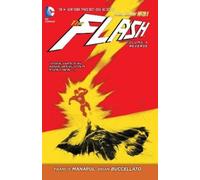 Francis Manapul Brian Buccella The Flash Vol. 4: Reverse (The New 5 (Paperback)