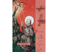 Francis of Assisi: The Way of Poverty and Humility