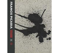 Francis Picabia Catalogue Raisonne: Volume II: (1915-1927) (Agrarian Studies)