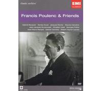Francis Poulenc And Friends: Legendary Performances [DVD]