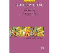 Francis Poulenc: Banalités: Vocal and Piano: Vocal Album