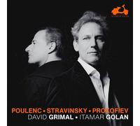 Golan, Itamar - David Grimal/Itamar Golan: Poulenc/Stravinsky/Prokofiev