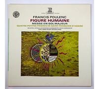 Francis Poulenc - Figure Humaine ; Messe En Sol Majeur ; Quatre Petites Prieres De Saint François D'Assise