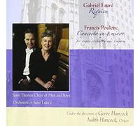 Francis Poulenc : Gabriel Faure Requiem; Concerto in G minor