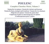 Francis Poulenc - Poulenc: Complete Chamber Music, Vol.3 [CD]