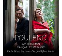 Paula Sides & Sergey Rybin - La voix humaine