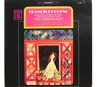 Francis Poulenc: Sonata for Clarinet and Piano / Sonata for Oboe and Piano / Aubade, Choreographic Poem for Piano & Eighteen Instruments