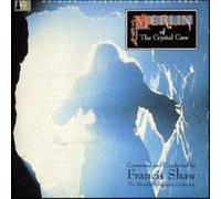 Francis Shaw - Merlin Of The Crystal Cave (TV), Francis Shaw [Soundtrack]