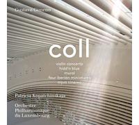 Francisco Coll : Coll: Violin Concerto/Hidd'n Blue/Mural/... CD Hybrid Digipak