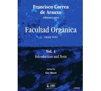 Francisco Correa de Arauxo-Facultad Organica (Alcalá 1626) Vol. 1-Organ