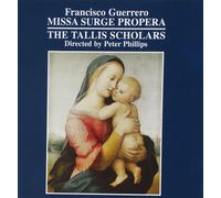 Francisco Guerrero Missa Surge Propera