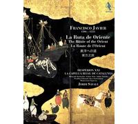 Francisco Javier - La Ruta de Oriente