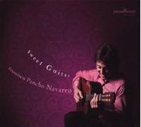 Francisco Pancho Navarro - Sweet Guitar