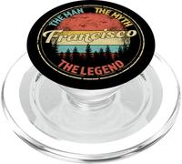 Francisco The Man The Myth The Legend Men Personalized Name PopSockets PopGrip for MagSafe