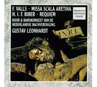 FRANCISCO VALLS: MISSA SCALA ARETINA; HEINRICH IGNAZ FRANZ VON BIBER: REQUIEM NE
