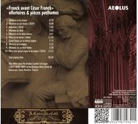 FRANCK AVANT C‚SAR FRANCK: OFFERTOIRES & PIŠCES POSTHUMES NEW CD
