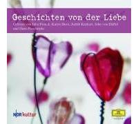 Franck./Duve/Kuckart/Von Düffel/Pleschinski - Geschichten Von der Liebe 2