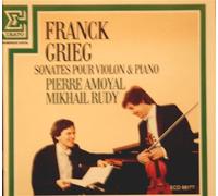 Franck/Grieg Sonatas for Violin and Piano