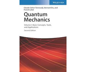 Franck Laloe - Quantum Mechanics Volume 1 Basic Concepts Tools an - H245z