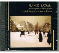Franck/Lazzari: Violin Sonatas