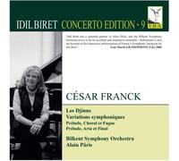 Franck Les Djinns [Idil Biret Bilkent Symphony Orchestra Alain Pris] [Idil Biret