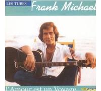 Franck Michael - L'Amour Est Un Voyage