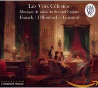 Franck/Offenbach/Gounod - Les Voix Celestes