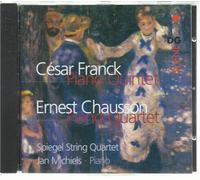 Franck: Piano Quintet / Chausson: Piano Quartet