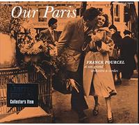 Franck Pourcel - Our Paris / Pourcel's Pastels