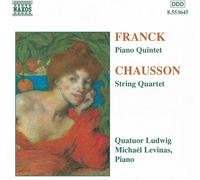 Franck Quintet in Fm Chausson String quartet in Cm
