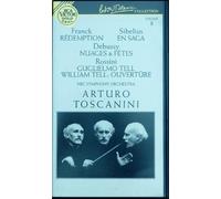 FRANCK: REDEMPTION, SIBELIUS: EN SAGA, DEBUSSY: NUAGES & FETES, ROSSINI: WILLIAM TELL OVERTURE - TOSCANINI - RCA