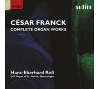 FRANCK/ROSS: COMPLETE ORGAN WORKS - CD