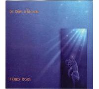 Franck Rossi - Le Reve D'Alcyon