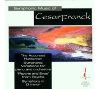 Franck: Symphonic Music