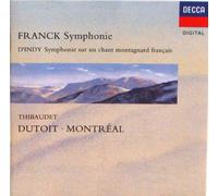 Franck: Symphony in D minor / D'Indy: Symphonie sur un chant montagnard francais