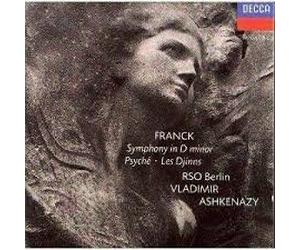 Franck: Symphony in D Minor, Psyche, Les Djinns