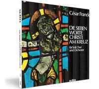 Franck – The Seven Words of Christ at the Cross – NAXOS