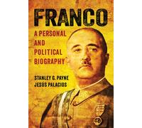 Franco : A Personal and Political Biography
